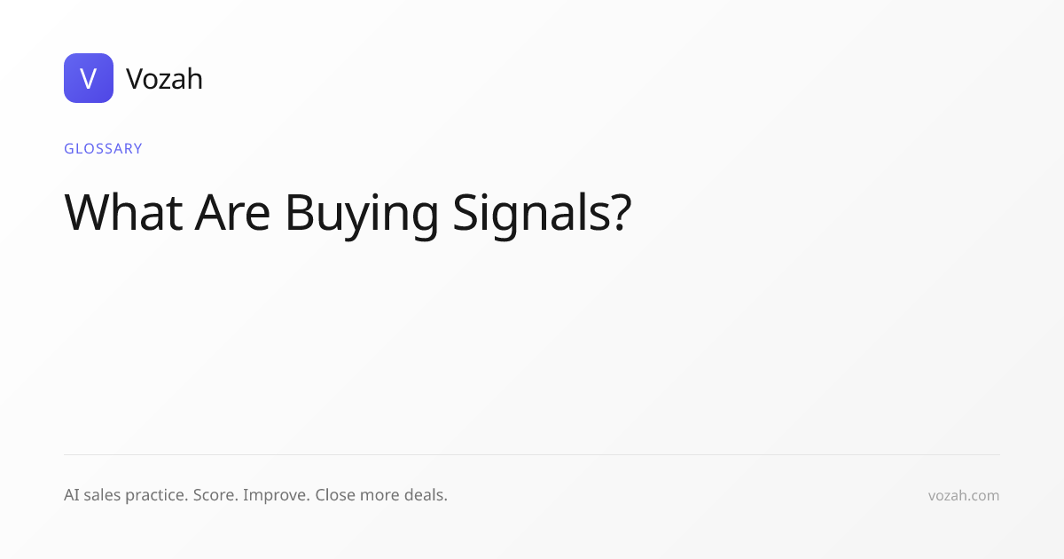 What Are Buying Signals? Definition and Examples | Vozah